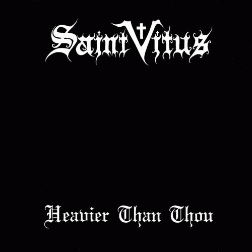 Saint Vitus : Heavier Than Thou